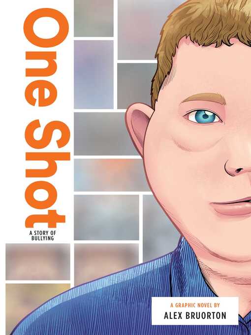 Cover image for One Shot: a Story of Bullying
